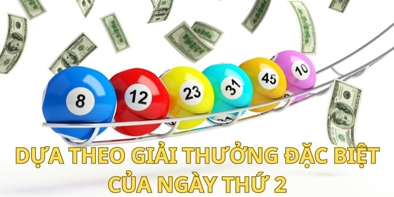 Dựa theo giải thưởng đặc biệt của ngày thứ 2